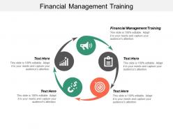 Financial management training ppt powerpoint presentation outline smartart cpb