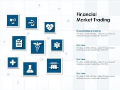 Financial market trading ppt powerpoint presentation icon mockup