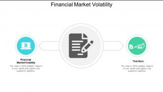 Financial market volatility ppt powerpoint presentation outline design inspiration cpb