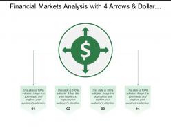 Financial markets analysis with 4 arrows and dollar sign