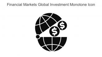 Financial Markets Global Investment Monotone Icon In Powerpoint Pptx Png And Editable Eps Format
