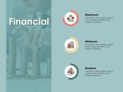Financial maximum a134 ppt powerpoint presentation layouts format