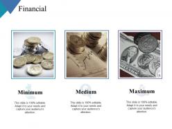 Financial maximum medium c332 ppt powerpoint presentation layouts gallery