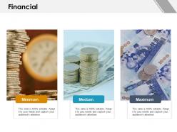 Financial minimum medium i84 ppt powerpoint presentation infographic template