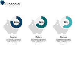 Financial minimum medium l204 ppt powerpoint presentation infographic