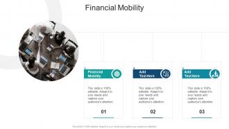 Financial Mobility In Powerpoint And Google Slides Cpb