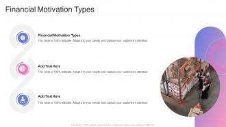 Financial Motivation Types In Powerpoint And Google Slides Cpb