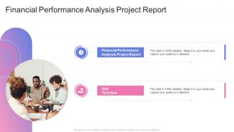 Financial Performance Analysis Project Report In Powerpoint And Google Slides Cpb
