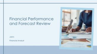 Financial Performance And Forecast Review PPT Template AT