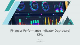 Financial Performance Indicator Dashboard Kpis PPT Example AT