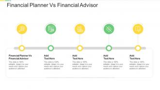 Financial Planner Vs Financial Advisor In Powerpoint And Google Slides Cpb