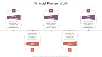 Financial Planners Worth In Powerpoint And Google Slides Cpb