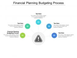 Financial planning budgeting process ppt powerpoint presentation inspiration picture cpb