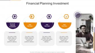 Financial Planning Investment In Powerpoint And Google Slides Cpb