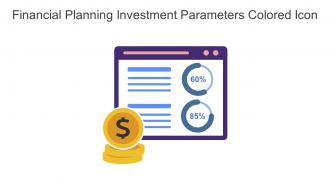 Financial Planning Investment Parameters Colored Icon In Powerpoint Pptx Png And Editable Eps Format
