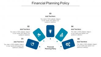 Financial Planning Policy Ppt Powerpoint Presentation Icon Cpb