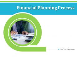 Financial Planning Process Complete Analysis Provide Recommendations Goals