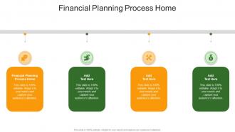 Financial Planning Process Home In Powerpoint And Google Slides Cpb