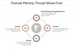 Financial planning through mutual fund ppt powerpoint presentation summary templates cpb