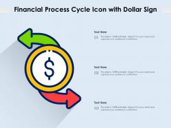 Financial process cycle icon with dollar sign