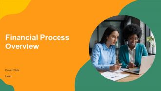 Financial Process Overview PPT Sample AT