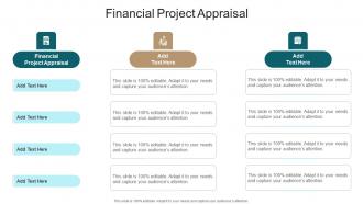 Financial Project Appraisal In Powerpoint And Google Slides Cpb