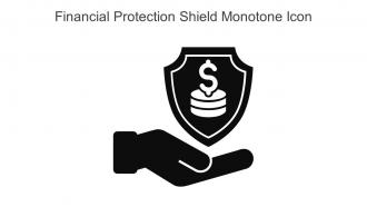 Financial Protection Shield Monotone Icon In Powerpoint Pptx Png And Editable Eps Format