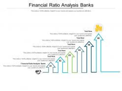 Financial ratio analysis banks ppt powerpoint presentation icon structure cpb