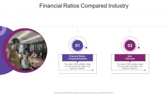 Financial Ratios Compared Industry In Powerpoint And Google Slides Cpb