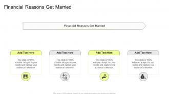 Financial Reasons Get Married In Powerpoint And Google Slides Cpb