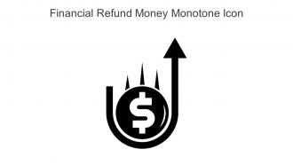 Financial Refund Money Monotone Icon In Powerpoint Pptx Png And Editable Eps Format