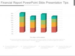 Financial report powerpoint slide presentation tips
