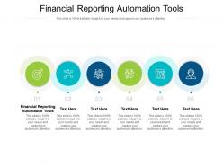 Financial reporting automation tools ppt powerpoint presentation template cpb