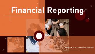Financial Reporting Powerpoint Ppt Template Bundles