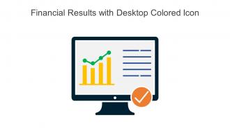 Financial Results With Desktop Colored Icon Powerpoint Pptx Png And Editable Eps Format