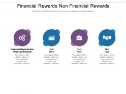 Financial rewards non financial rewards ppt powerpoint presentation portfolio deck cpb