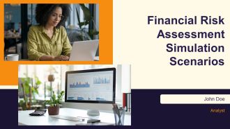 Financial Risk Assessment Simulation Scenarios PPT Structure AT