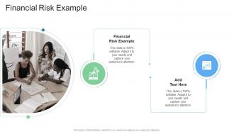 Financial Risk Example In Powerpoint And Google Slides Cpb
