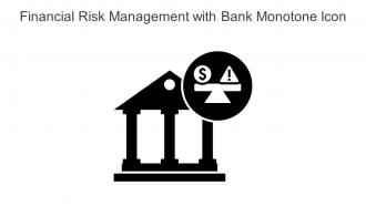 Financial Risk Management With Bank Monotone Icon In Powerpoint Pptx Png And Editable Eps Format