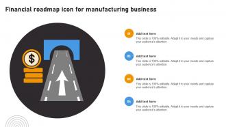 Financial Roadmap Icon For Manufacturing Business