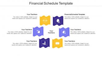 Financial Schedule Template Ppt Powerpoint Presentation Show Sample Cpb