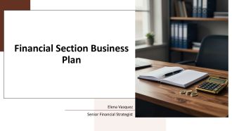 Financial Section Business Plan PPT Sample VA