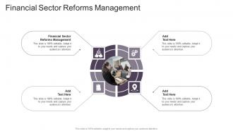 Financial Sector Reforms Management In Powerpoint And Google Slides Cpb
