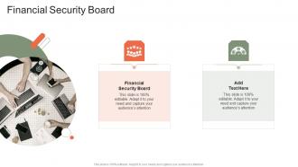 Financial Security Board In Powerpoint And Google Slides Cpb