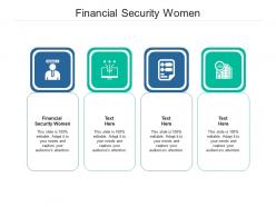 Financial security women ppt powerpoint presentation portfolio design ideas cpb