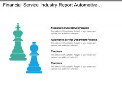 Financial service industry report automotive service department process cpb
