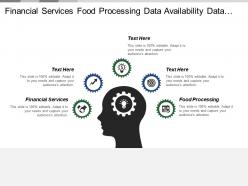 Financial services food processing data availability data quality