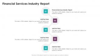 Financial Services Industry Report In Powerpoint And Google Slides Cpb
