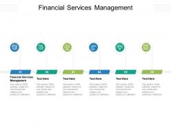 Financial services management ppt powerpoint presentation ideas themes cpb