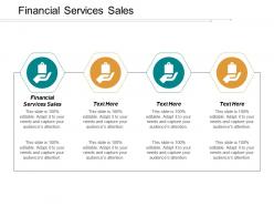 Financial services sales ppt powerpoint presentation file show cpb